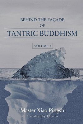 bokomslag Behind the Façade of Tantric Buddhism