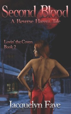 Second Blood: A Reverse Harem Tale 1