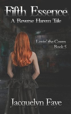 Fifth Essence: A Reverse Harem Tale 1