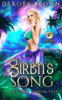 bokomslag Siren's Song: A Reverse Harem Tale