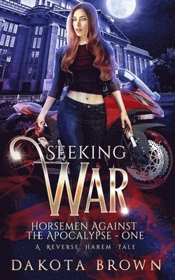 Seeking War 1