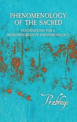 Phenomenology of the Sacred