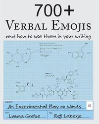 bokomslag 700+ Verbal Emojis: and how to use them in your writing