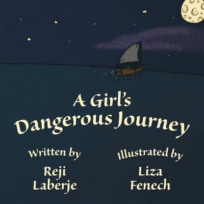 Reji Laberje - Girl's Dangerous Journey, Häftad