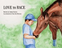bokomslag Love to Race