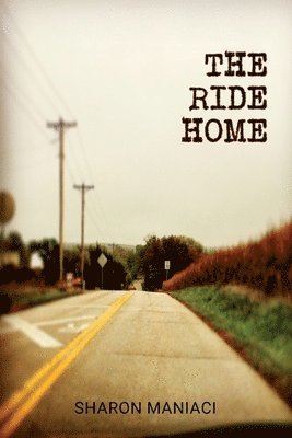 The Ride Home 1