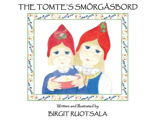 The Tomte's Smorgasbord 1