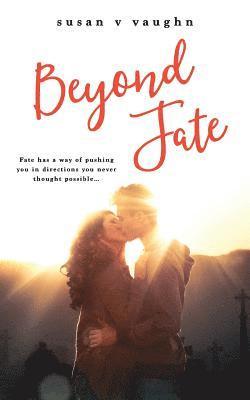 Beyond Fate 1