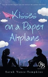 bokomslag Kisses on a Paper Airplane