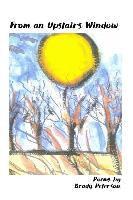 From An Upstairs Window