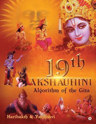 19th Akshauhini: Algorithm of the Gita