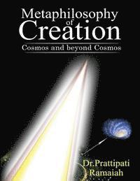 bokomslag Metaphilosophy of Creation: Cosmos and Beyond Cosmos