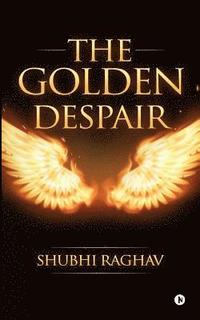 bokomslag The Golden Despair
