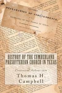 bokomslag History of the Cumberland Presbyterian Church in Texas
