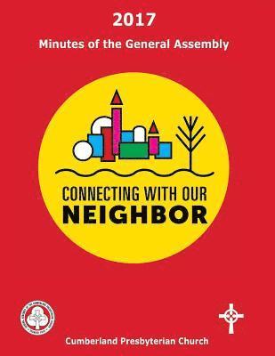 Elizabeth Vaughn, Office Of the General Assembly - 2017 Minutes of the General Assembly Cumberland Presbyterian Church, Häftad