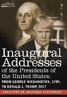 bokomslag Inaugural Addresses of the Presidents of the United States