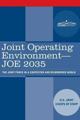 U S Joint Chiefs of - Joint Operating Environment - JOE 2035, Häftad