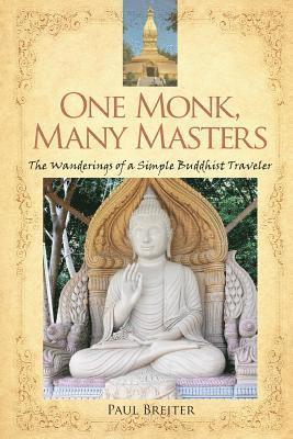 Paul Breiter - One Monk, Many Masters, Häftad