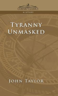 Tyranny Unmasked 1