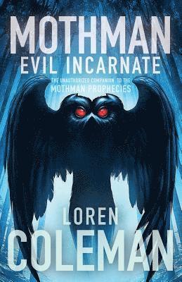 Loren Coleman - Mothman, Häftad