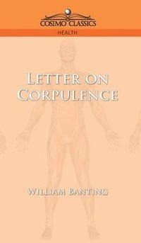 bokomslag Letter on Corpulence