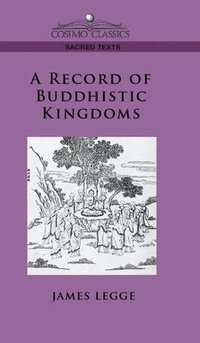 bokomslag Record of Buddhistic Kingdoms