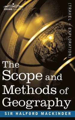 bokomslag The Scope and Methods of Geography