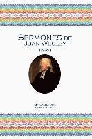 bokomslag Sermones de Juan Wesley