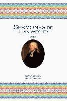 bokomslag Sermones de Juan Wesley