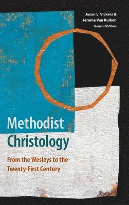 bokomslag Methodist Christology