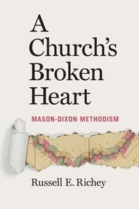 bokomslag A Church's Broken Heart