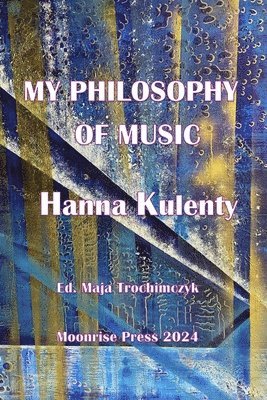 My Philosophy of Music 1