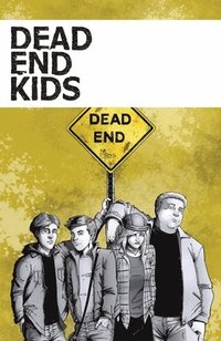 bokomslag Dead End Kids