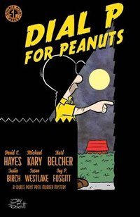 bokomslag Dial P For Peanuts