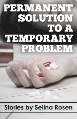 Permanent Solution to a Temporary Problem 1