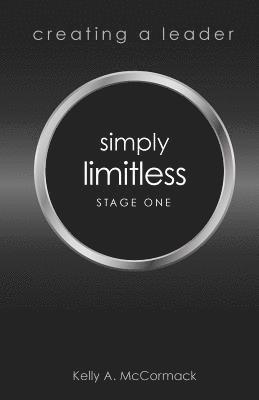 bokomslag Creating a Leader: Simply Limitless: Stage One