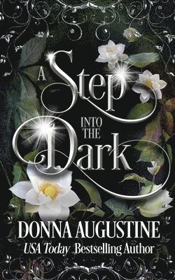 Step into the Dark