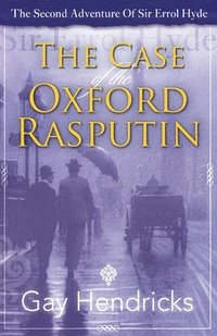 bokomslag The Second Adventure of Sir Errol Hyde: The Case of The Oxford Rasputin