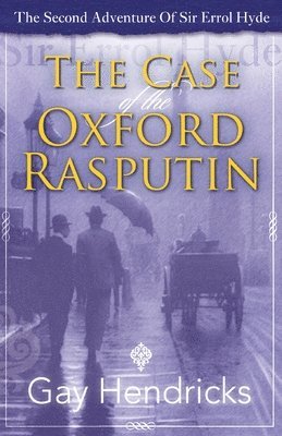 bokomslag The Second Adventure of Sir Errol Hyde: The Case of The Oxford Rasputin