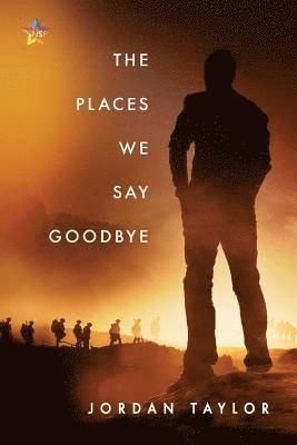 The Places We Say Goodbye