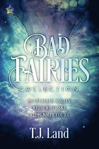 bokomslag Bad Fairies: The Collection