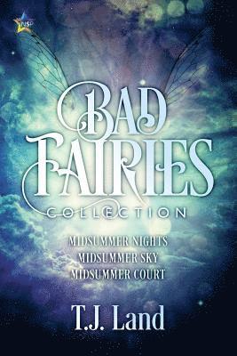 Bad Fairies: The Collection 1