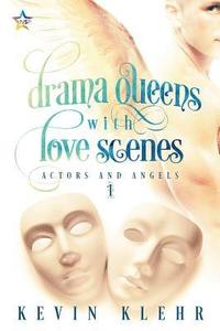 bokomslag Drama Queens with Love Scenes