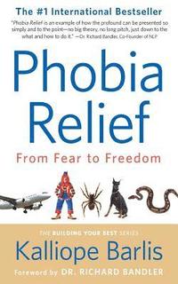 bokomslag Phobia Relief: From Fear to Freedom