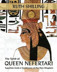 bokomslag The Tomb of Queen Nefertari