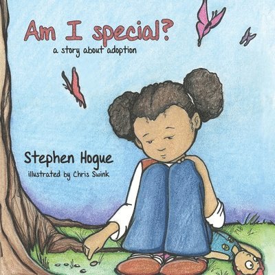 Stephen Hogue - Am I Special?, Häftad