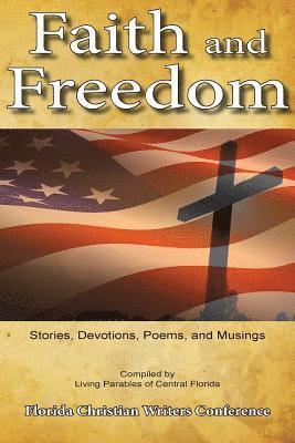 Faith and Freedom 1