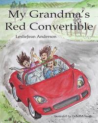 bokomslag My Grandma's Red Convertible