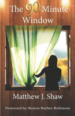 The 90 Minute Window 1
