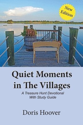 Doris Hoover - Quiet Moments in The Villages, Häftad